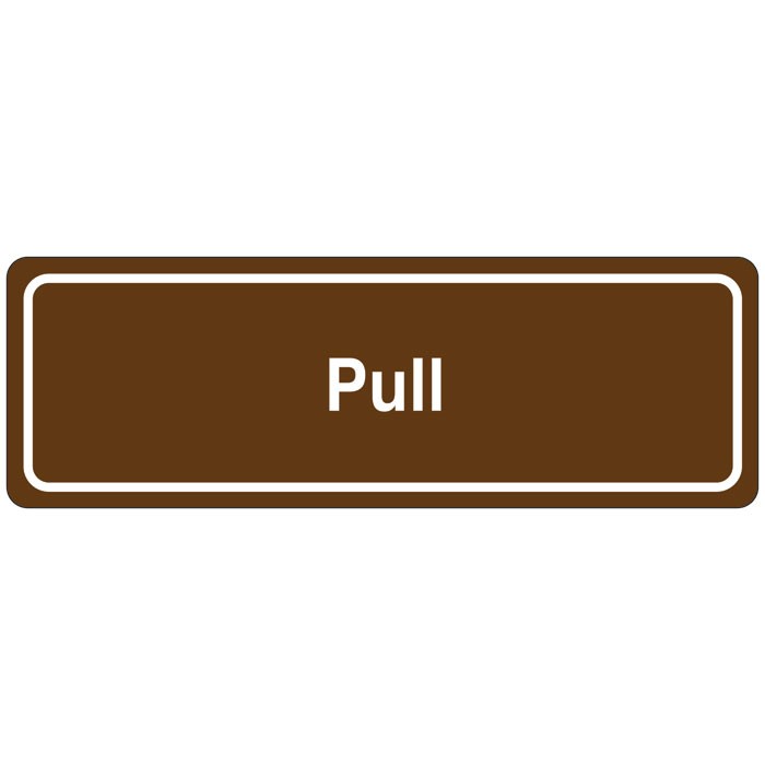 Pull Directional Sign
