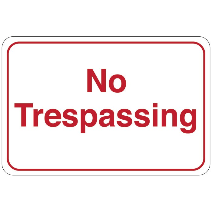 No Trespassing Facility Sign