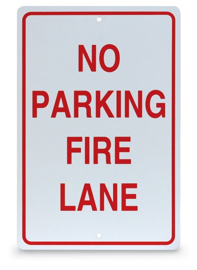 12 x 18" No Parking-Fire Lane Parking Lot Sign