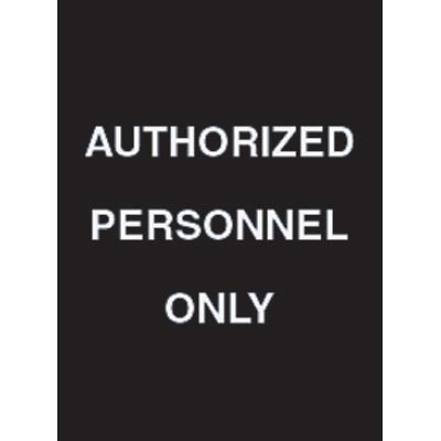 7 x 11" Authorized Personnel Only Acrylic Sign