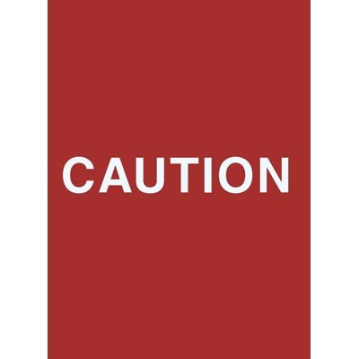 7 x 11" Caution Acrylic Sign