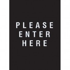 9 x 12" Please Enter Here Acrylic Sign