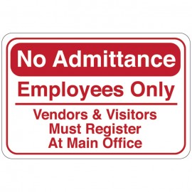No Admittance Facility Sign