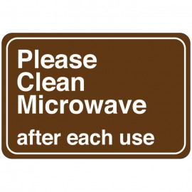 Please Clean Microwave after each use Facility Sign