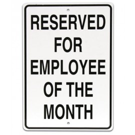12 x 18" Employee of the Month Parking Lot Sign